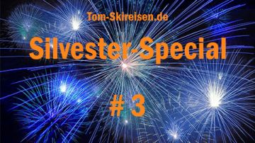 Silvester-Skireisen Special 3